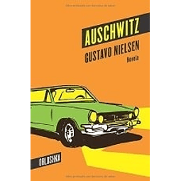 Libro Auschwitz Gustavo Nielsen