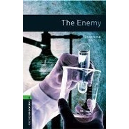 The Enemy Oxford Bookworms Library Level 6 new Edition 