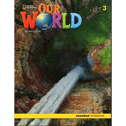 Our World 3 2nd edition Grammar Wb