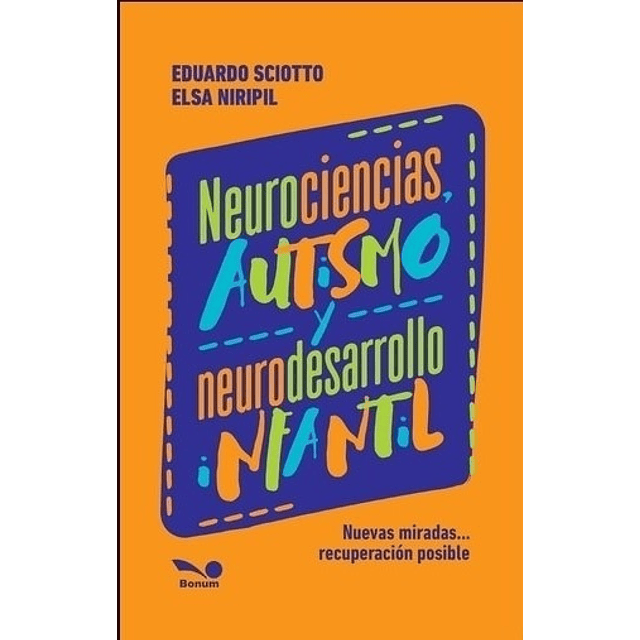 Neurociencias Autismo Y Neurodesarrollo Infantil Sciotto