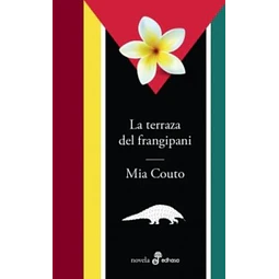 La Terraza Del Frangipani Mia Couto