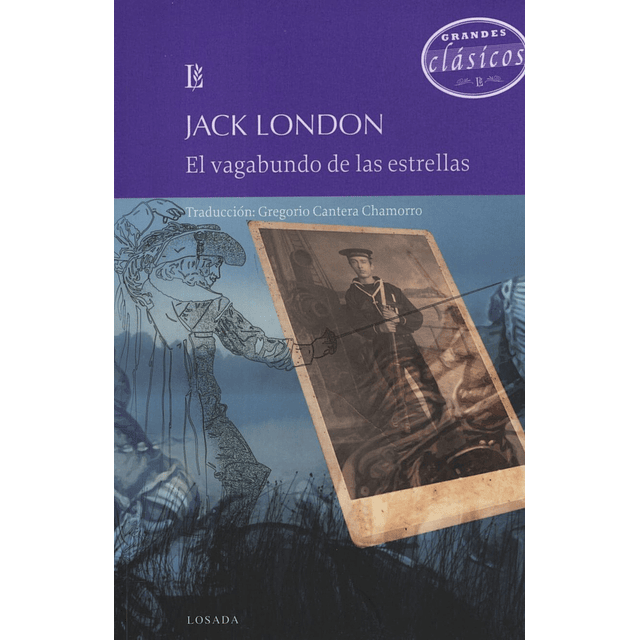 El Vagabundo De Las Estrellas Jack London