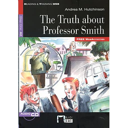 The Truth About Professor Smith + Audio Cd + Webactivities