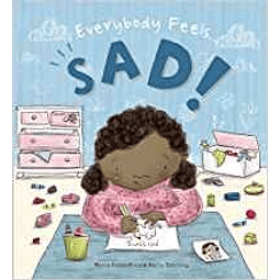 Everybody Feels Sad