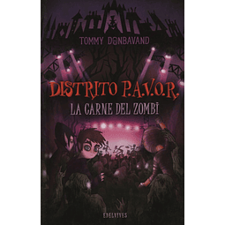 La Carne Del Zombie Distrito Pavor