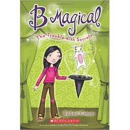 The Trouble With Secrets B Magical
