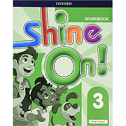 Shine On 3 Workbook