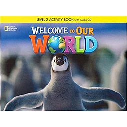 Welcome To Our World 2 ame Workbook + Audio Cd