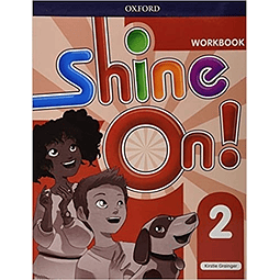 Shine On 2 Workbook