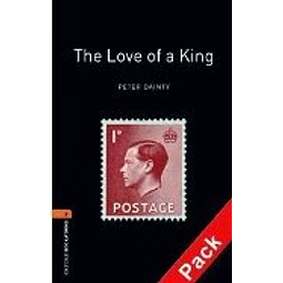 The Love Of A King + Multirom Oxford Bookworms Level 2