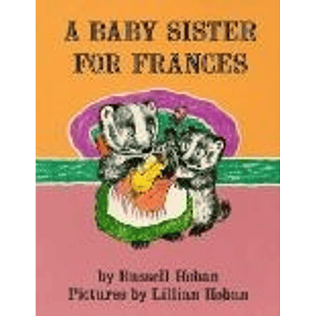 A Baby Sister For Frances