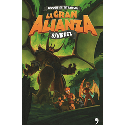 La Gran Alianza Choque De Titanes 3