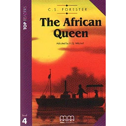 The African Queen + Audio Cd Top Readers Level 4