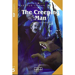 The Creeping Man + Audio Cd Top Reader Level 5