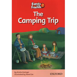 The Camping Trip 2c Family And Friends Readers