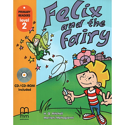 Felix And The Fairy + Cd rom Primary Readers Level 2