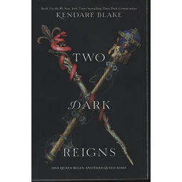 Two Dark Reigns Three Dark Crowns 3