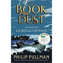 La Belle Sauvage The Book Of Dust Volume One