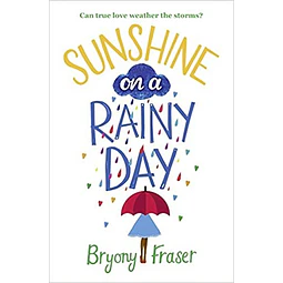 Sunshine On A Rainy Day