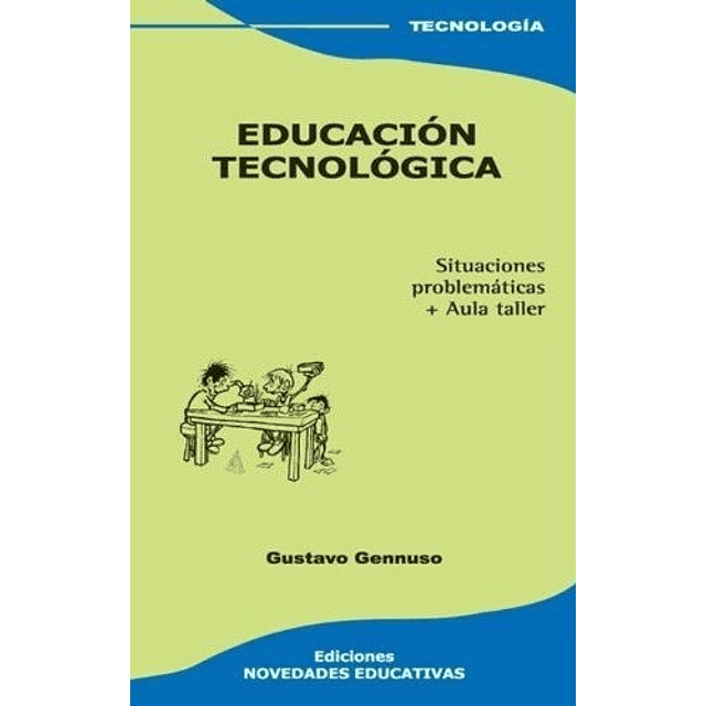 Educacion Tecnologica 3ra edicion 