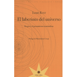 El Laberinto Del Universo Borges Y El Pensamiento Nominali