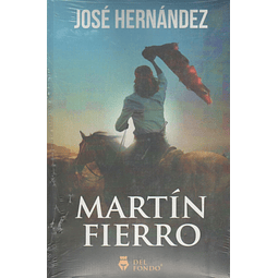 Libro Martín Fierro José Hernandez | Editorial Del Fondo