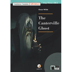 The Canterville Ghost Life Skills Reading 3 & Training + A