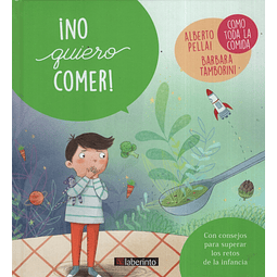 No Quiero Comer Consejos Para Superar Los Retos De La Infa