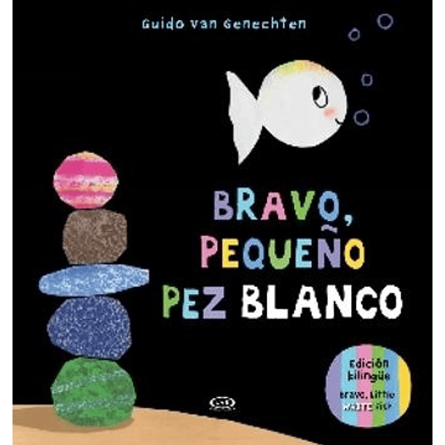 Bravo Pequeño Pez Blanco Imprenta Mayuscula Bilingüe