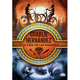 Charlie Hernandez Y La Liga De Las Sombras