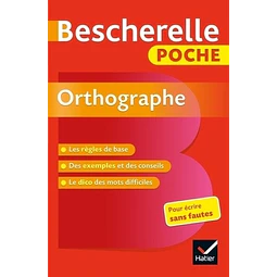 Bescherelle Poche Orthographe