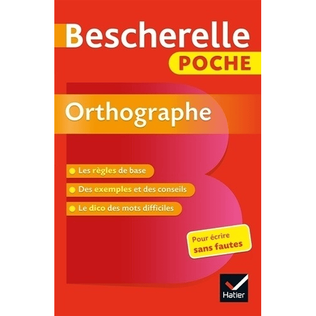 Bescherelle Poche Orthographe