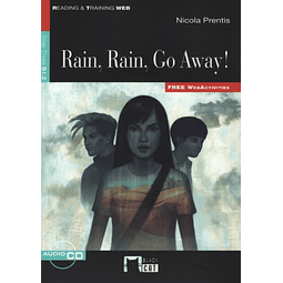 Rain Rain Go Away! + Audio Cd + Free Webactivities Reading