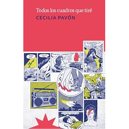Todos Los Cuadros Que Tire Cecilia Pavon