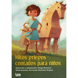 Mitos Griegos Contados Para Niños Ediciones Lea