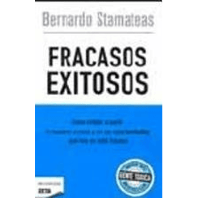 Fracasos Exitosos