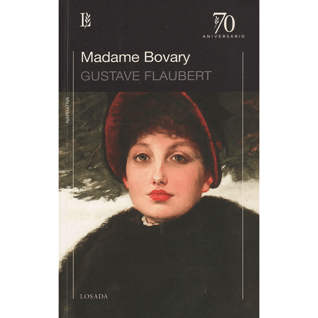 Madame Bovary 70 Aniversario Flaubert Gustave