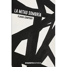 La Mitad Sombria Flavia Company