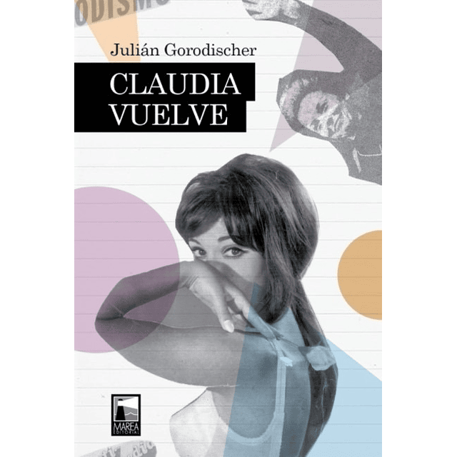 Libro Claudia Vuelve Julian Gorodisher