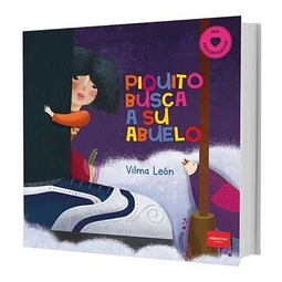 Libro Piquito Busca A Su Abuela Mis Sentimientos