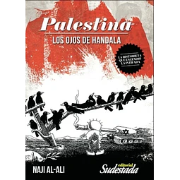 Libro Palestina Los Ojos De Handala Naji Al Ali
