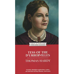 Tess Of The D'urbevilles Enriched Classics