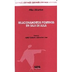 Relacionamientos Positivos Em Sala De Aula