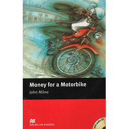 Money For A Motorbike Macmillan Readers Beginner + Audio C