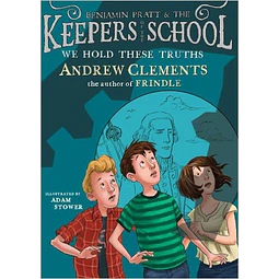 We Hold These Truths Benjamin Pratt And The Keepers Of The