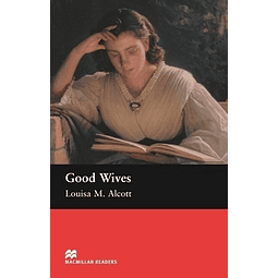 Good Wives Macmillan Readers Beginner