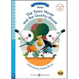 The Town Mouse And The Country Mouse Young Hub Readers Sta