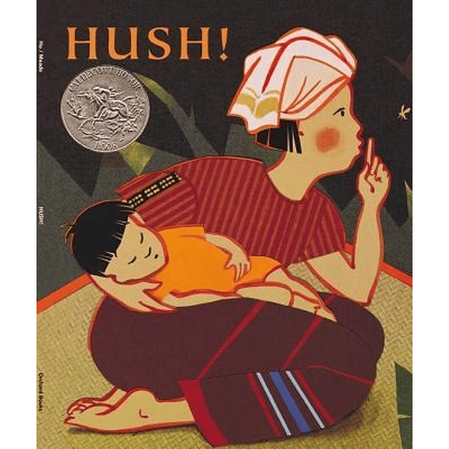 Hush !