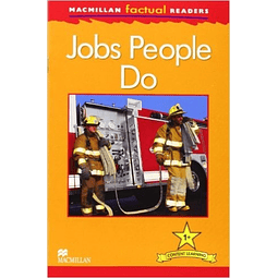 Jobs People Do Macmillan Factual Readers 1+
