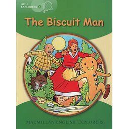 The Buiscuit Man Macmillan English Little Explorers A
